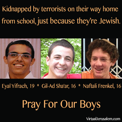 pray for our boys, kidnapped yeshiva teens, eyal yifrach, gil ad sha'har, naftali frenkel